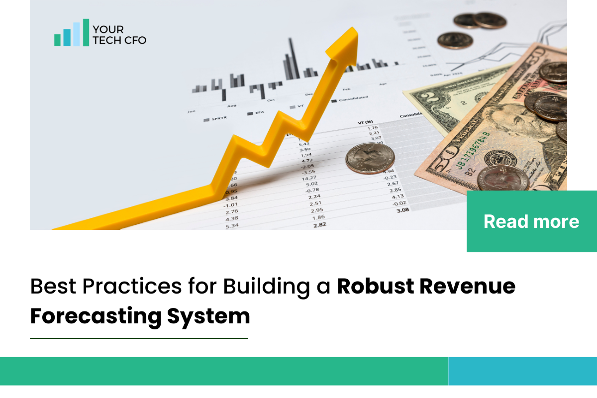 Best-Practices-for-Building-a-Robust-Revenue-Forecasting-System-by-Your-TechCFO