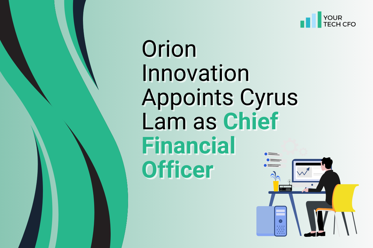 Orion-Innovation-Welcomes-Cyrus-Lam-as-New-CFO-A-Game-Changer-for-Digital-Transformation-by-Your-TechCFO
