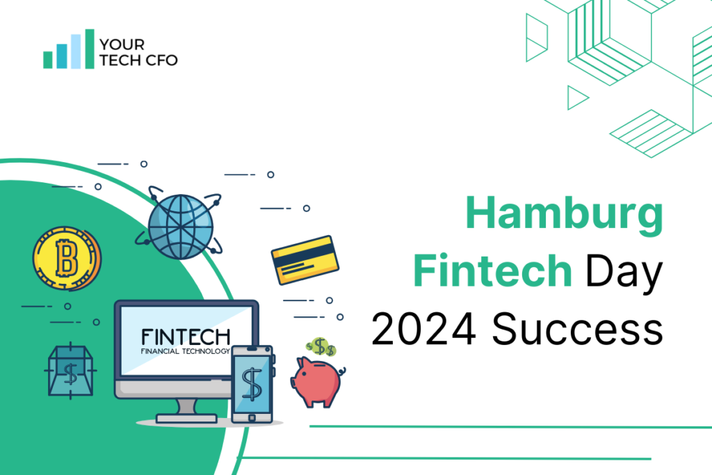 Is Hamburg the New Hub for Fintech Innovation By Your Tech CFO