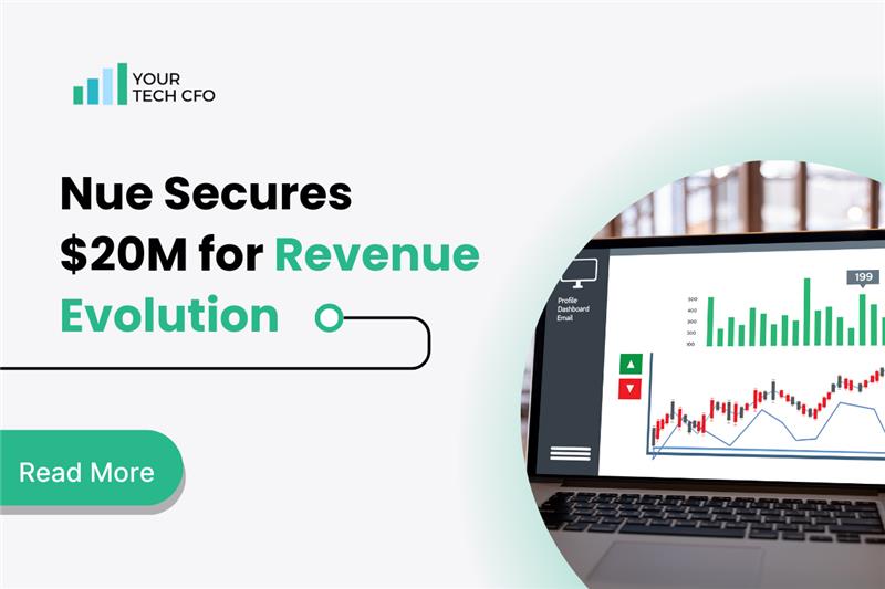 Nue Secures $20M for Revenue Evolution