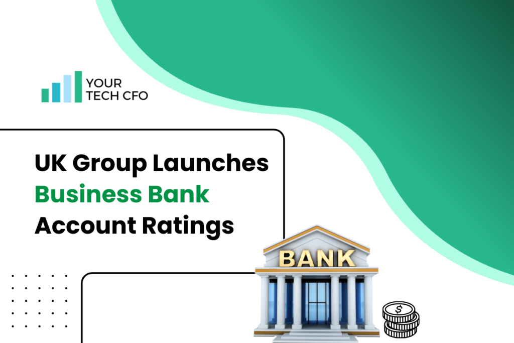 UK Consumer Group Launches Business Bank Account Ratings