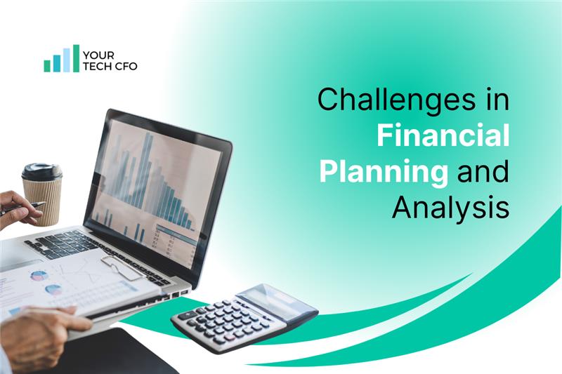 Common Challenges in Financial Planning and Analysis