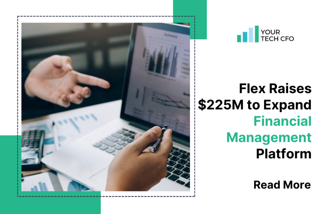 Flex Secures $225M to Build All-in-One Financial Platform